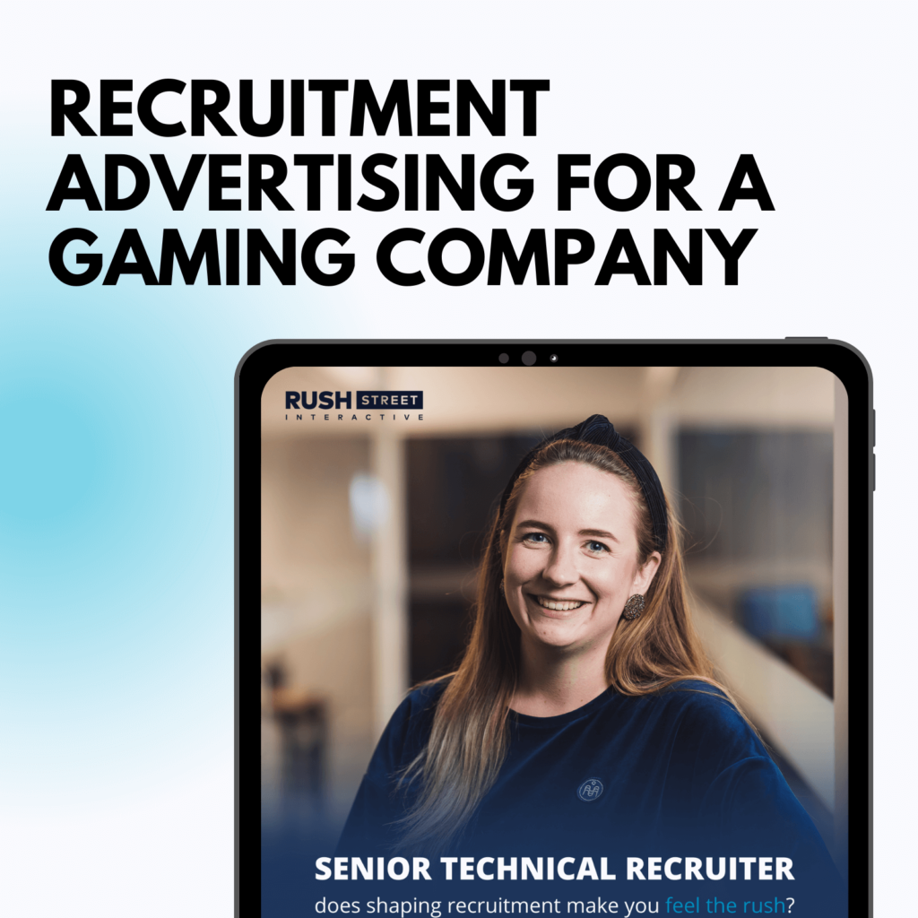 Recruitment Advertising for a Gaming Company